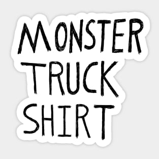Monster Truck Shirt Sticker